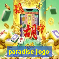 paradise jogo